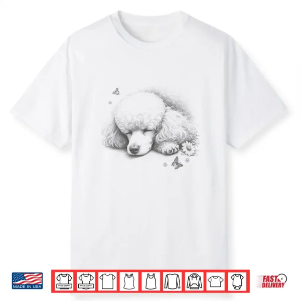 Poodle Sleeping Design For Men And Women Shirt