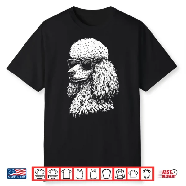 Poodle Sunglasses Shirt