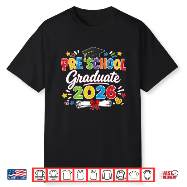 Preschool Graduate 2026 Pre K Grad Funny School Graduation Shirt