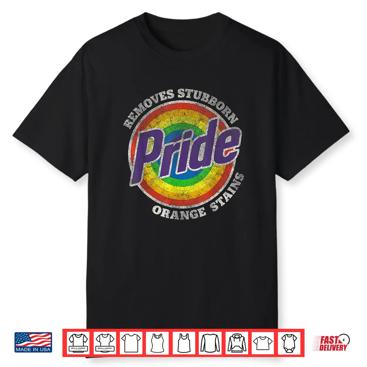 Pride Removes Stubborn Orange Stains Pride Month Lgbtq Retro Shirt Pride Removes Stubborn Orange Stains Pride Month Lgbtq Retro Shirt