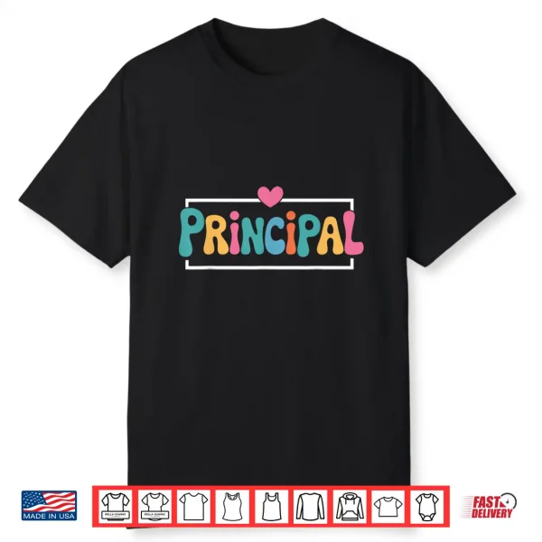 Principal Art For Men Women School Head Teacher Principal Shirt