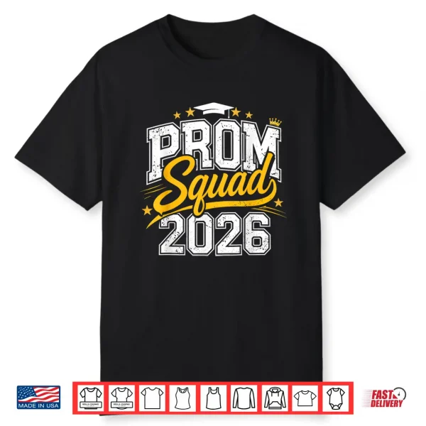 Prom Squad Graduation Class Of 2026 Party Matching Group Shirt