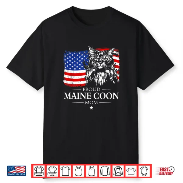 Proud Maine Coon Mom American Flag Patriotic Cat Gift Shirt
