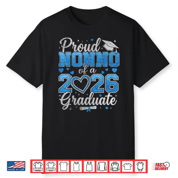 Proud Nonno Of A 2026 Graduate Senior Class Of 2026 Shirt