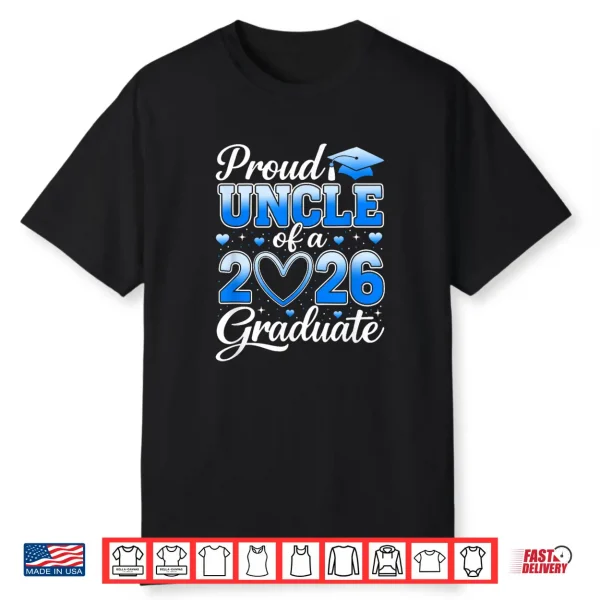 Proud Relative Of A Class Of 2026 Graduate Senior Graduation Shirt