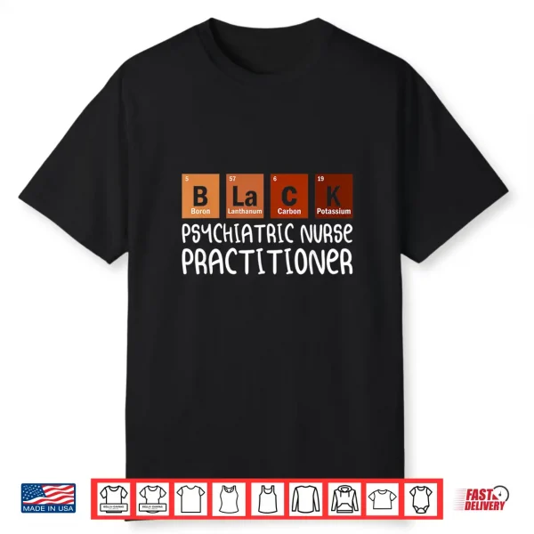 Psych Np Psychiatric Nurse Practitioner Nurses Day Shirt