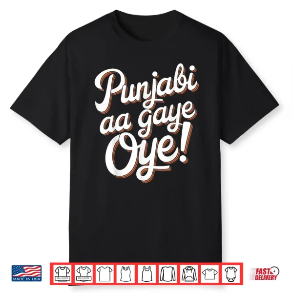 Punjabi Aa Gaye Oye Diljit Funny Shirt