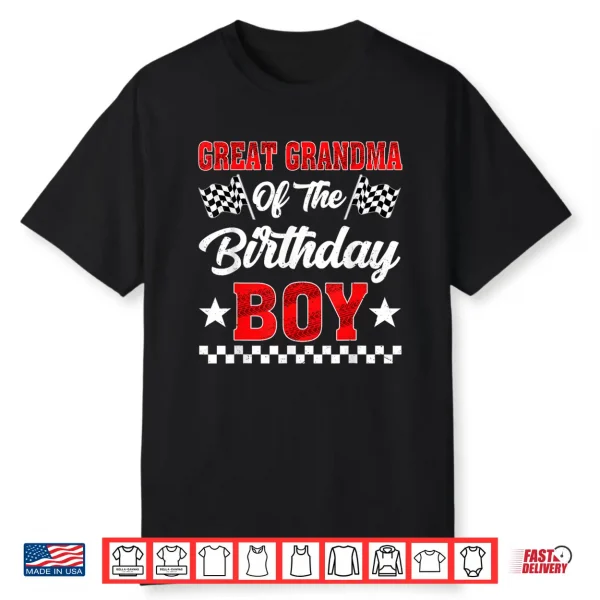 Race Car Great Grandma Of The Birthday Boy Racing Family Shirt