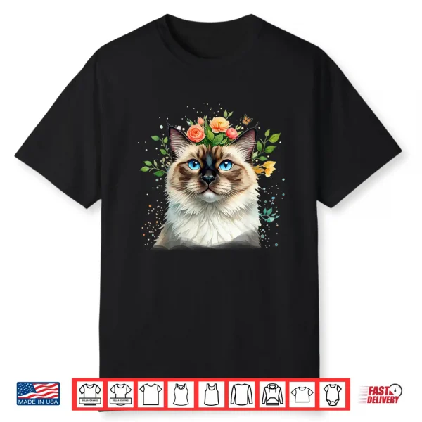 Ragdoll Blue Eyed Boho Chic Cat Flowers Nature Garden Pretty Shirt