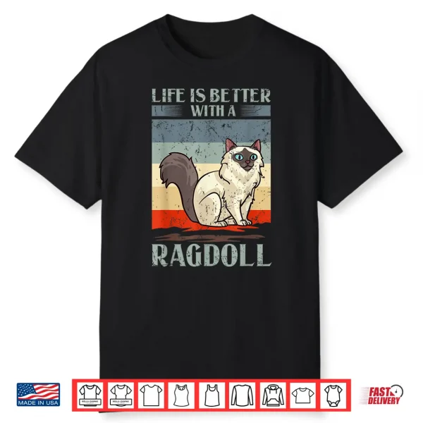 Ragdoll Cat Gift Kitten Owner Lover Shirt