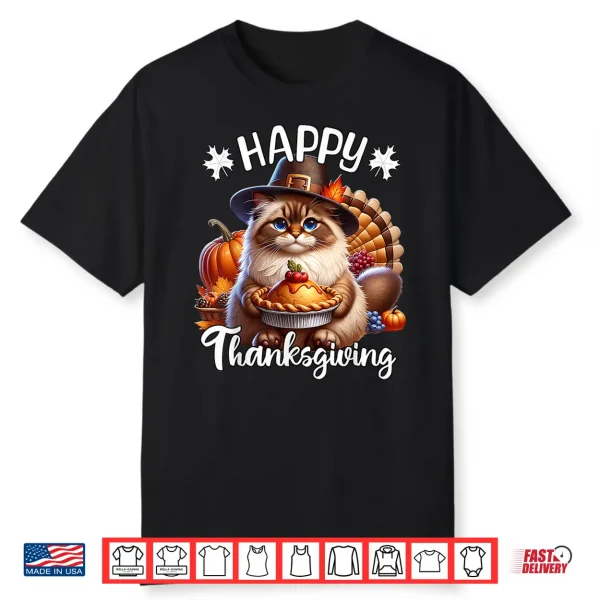 Ragdoll Cat Happy Thanksgiving Ragdoll Cat Shirt