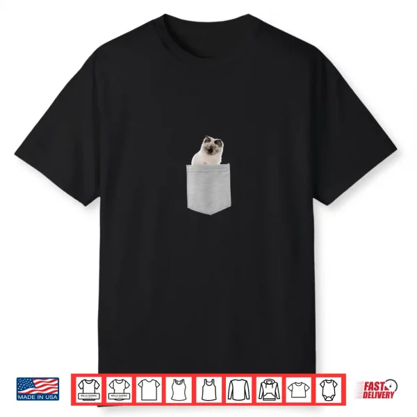 Ragdoll Cat In Your Pocket Shirt