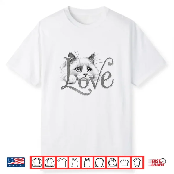 Ragdoll Cat Love Design Shirt