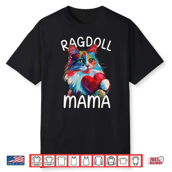 Ragdoll Cat Lovers Mom Heart Pop Art Womens Ragdoll Cat Mom Shirt