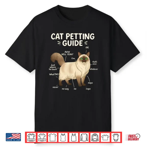 Ragdoll Cat Petting Guide Funny Cat Lover Shirt