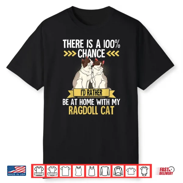 Ragdoll Cat Shirt For Men Women Girls Kids