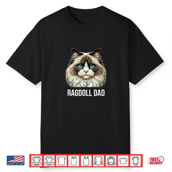 Ragdoll Dad Ragdoll Cat Men Shirt
