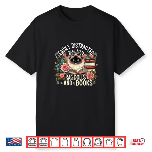 Ragdoll Lover Ragdoll Cat Ragdolls And Books Shirt