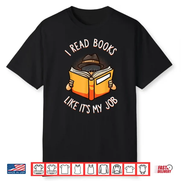 Reading Book Lover Funny Librarian Bibliophile Gift Shirt