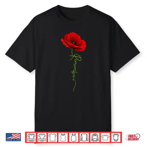 Remember Poppy Flowers Memorial Day Usa Flag Veteran Women Shirt