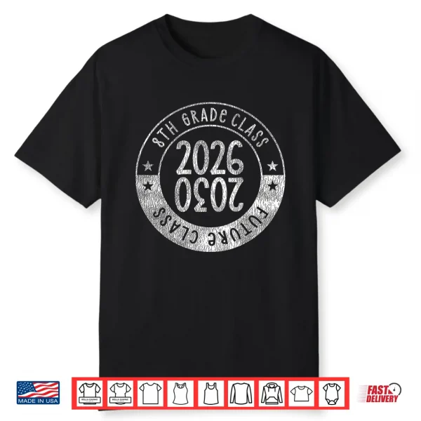 Retro 8Th Grade Graduation Senior 2026 Future Class Of 2030 Shirt