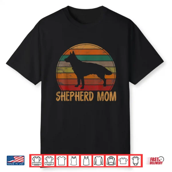 Retro German Shepherd Mom Gift Dog Mother Pet Shepard Mama Shirt