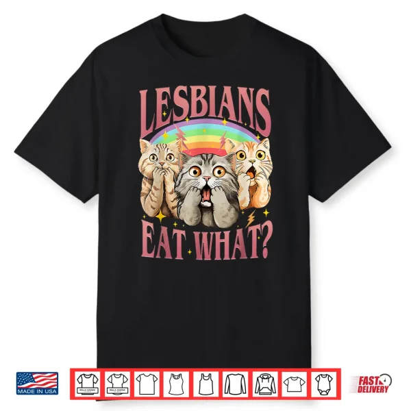 Retro Lgbt Eat What Cat Lesbian Pride Month Equal Rights Shirt