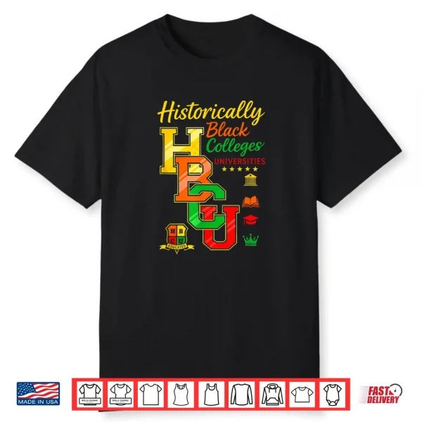 Retro Rooting For Every Hbcu Black History Afrocentric Shirt