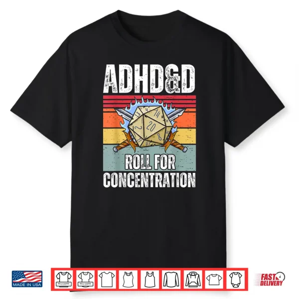 Retro Vintage Adhd&D Roll For Concentration Funny Gamer Shirt