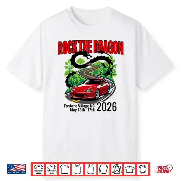 Rock The Dragon Fontana Village Nc 2026 Shirt