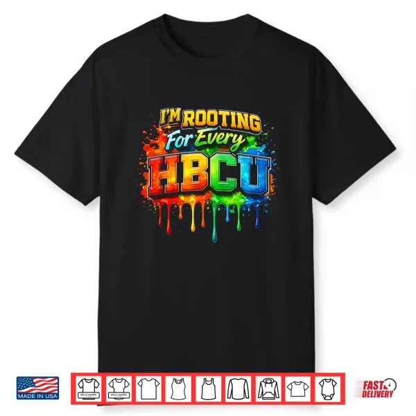 Rooting For Every Hbcu Black History Costume Afrocentric Shirt
