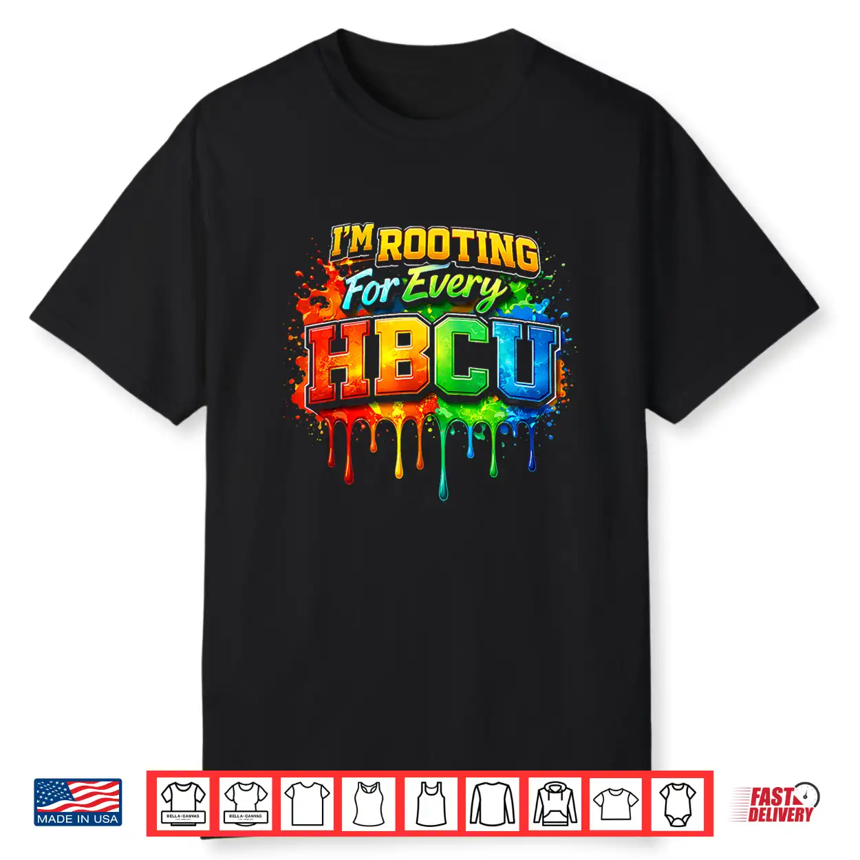 Rooting For Every Hbcu Black History Costume Afrocentric Shirt Rooting For Every Hbcu Black History Costume Afrocentric Shirt