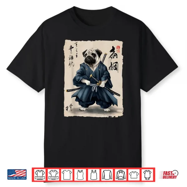 Samurai Pug Japanese Anime Dog Pug Lover Funny For Men Women Shirt