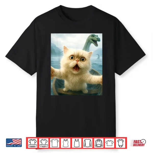Scared Selfie Persian Cat Chased By Loch Ness Monster Nessie Shirt