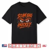 Scumbag Vintage Hockey Funny For Men Women Shirt