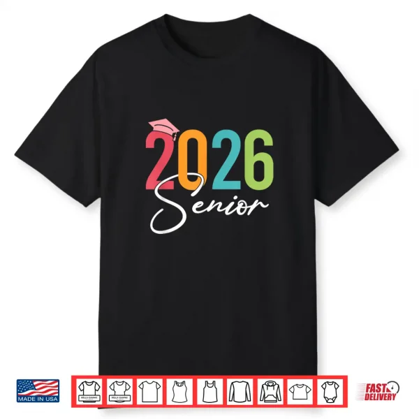 Senior 2026 Graduation Funny Class Of 2026 Grad Mens Womens Shirt
