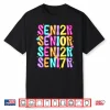 Senior 2027 Class Of 2027 Seniors Graduation 2027 Senior 27 Shirt