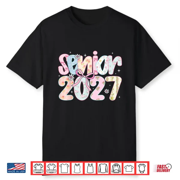 Senior 2027 Coquette Floral Last Day Graduation Shirt