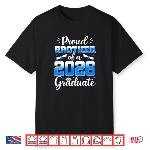Senior Sibling 2026 Proud Sibling Of A 2026 Graduate Family Shirt