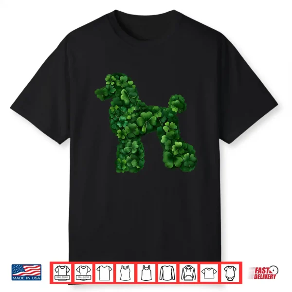 Shamrock Poodle Dog St. Patrick’S Day Shirt