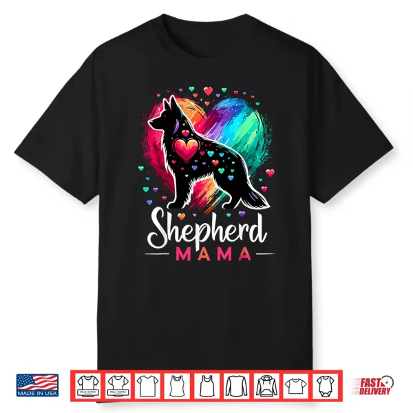 Shepherd Mama Colorful German Shepherd Dog Mom Shirt