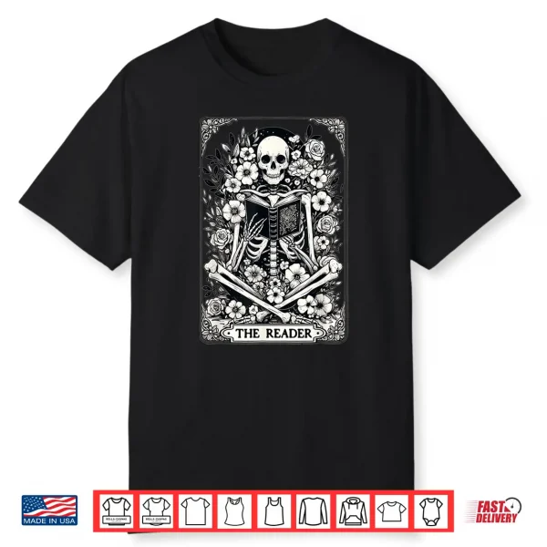 Skeleton Reading Book The Reader Tarot Card Funny Book Shirt