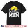 Softball Mom Softball Player Game Day Mother’S Day Gift Shirt