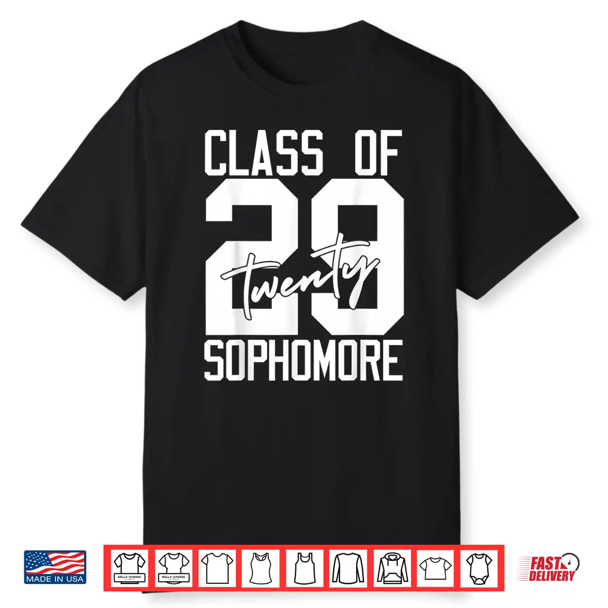 Sophomore Class Of 2029 Twenty Nine High School Student Shirt Sophomore Class Of 2029 Twenty Nine High School Student Shirt