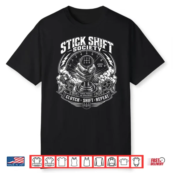 Stick Shift Manual Gear Driver Shirt