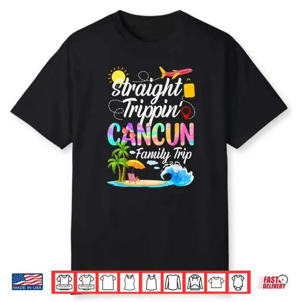 Straight Trippin’ Cancun Family Trip 2026 Summer Vacay Shirt