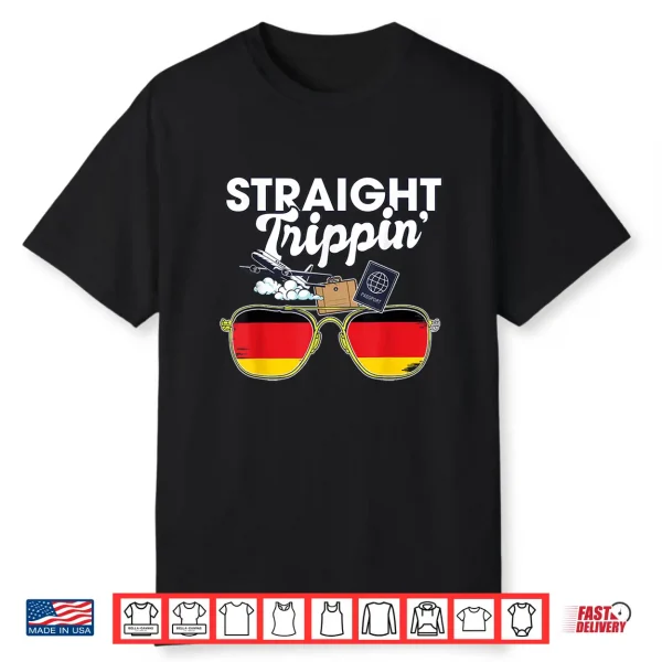 Straight Trippin’ Germany Vacation Tour Travel Trip Matching Shirt