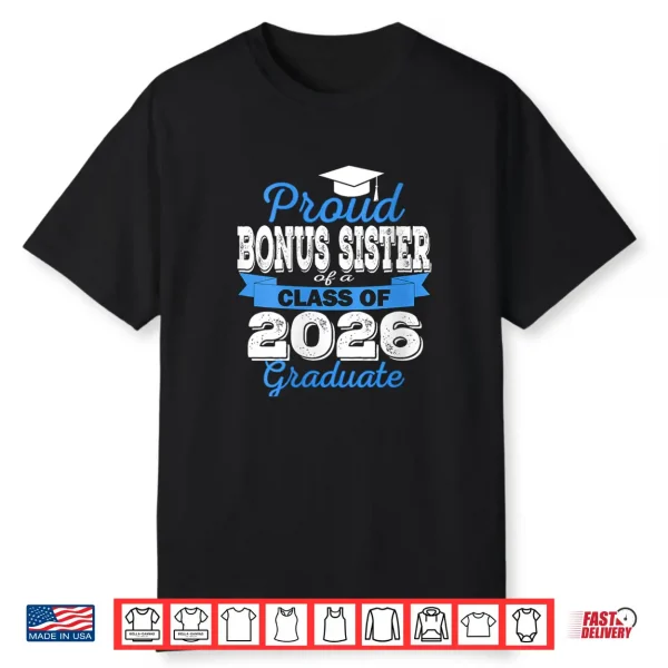 Super Proud Sibling Of 2026 Graduate Graduation Family Shirt
