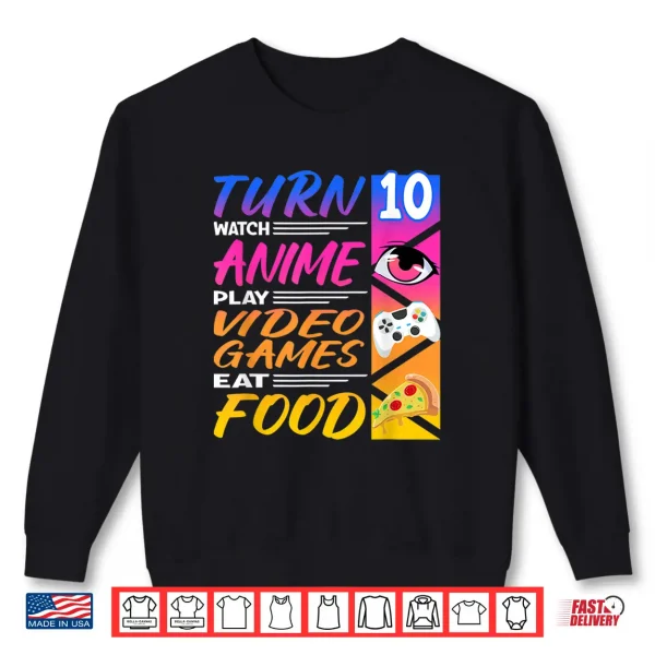 Sweatshirt 10th Birthday I Manga I Gamer I 90s Kawaii Pizza Anime Shirt