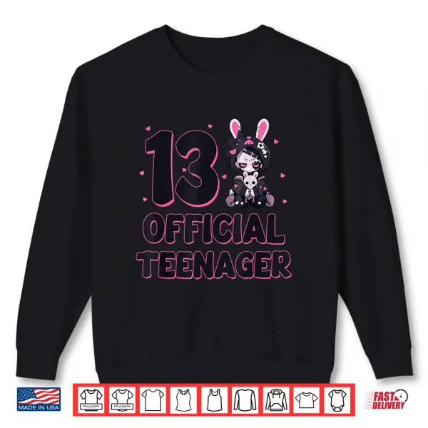 Sweatshirt 13 Official Teenager 13th Birthday Goth Bunny Anime Girl Shirt 2